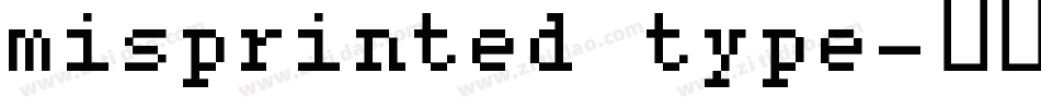 misprinted type字体转换